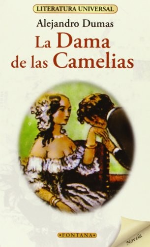 Alexandre Dumas fils: La Dama De Las Camelias (Paperback, BRONTES ED)