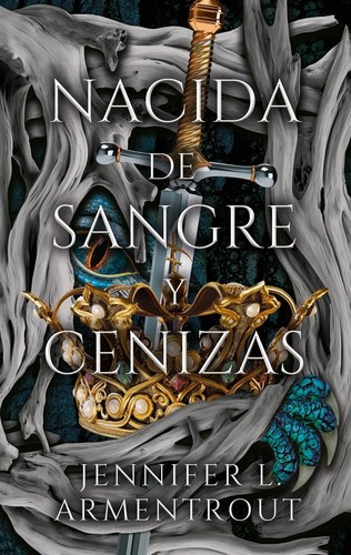 Jennifer L. Armentrout: Nacida de sangre y cenizas (2025, Puck)