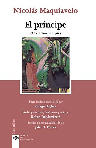 Nicolás Maquiavelo, Helena Puigdomènech, Eloy García López: El príncipe (Paperback, 2019, Tecnos)