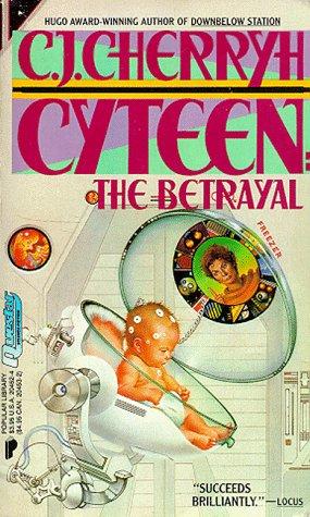 C.J. Cherryh: Cyteen (1989, Warner Books)