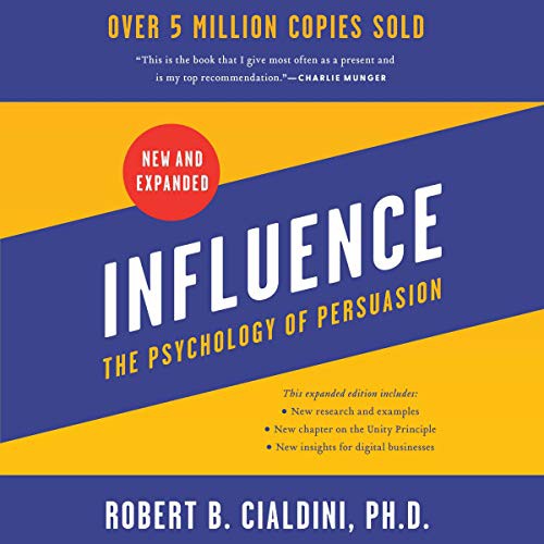 Robert B. Cialdini: Influence, New and Expanded (AudiobookFormat, 2021, HarperCollins B and Blackstone Publishing)