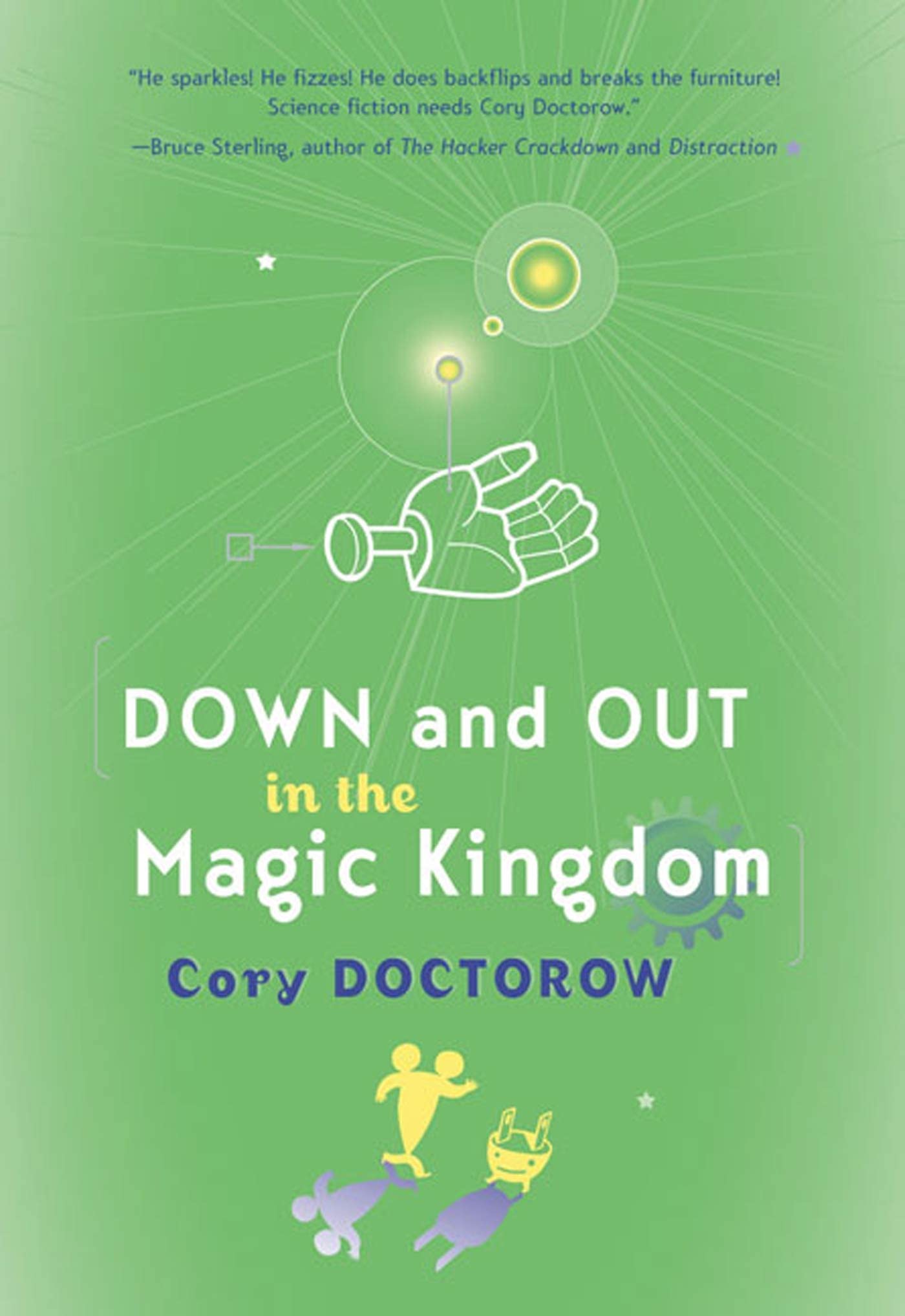 Down and Out in the Magic Kingdom (Paperback, 2003, Tor)