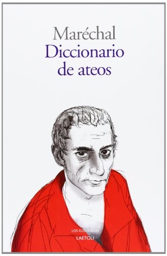 Sylvain Maréchal: Diccionario de ateos (Paperback, Laetoli)