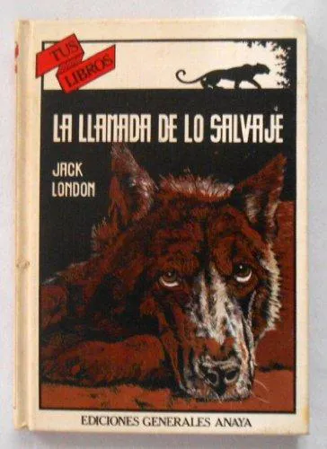 Jack London: La llamada de lo salvaje (Spanish language, 1992, Turtleback Books)