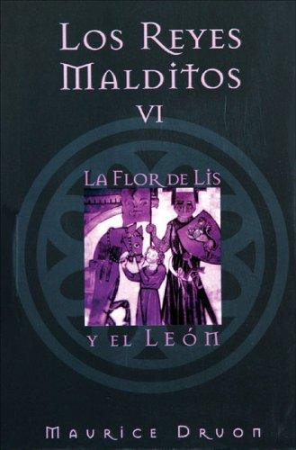 Maurice Druon: Los reyes malditos VI (Paperback, Spanish language, Ediciones B)