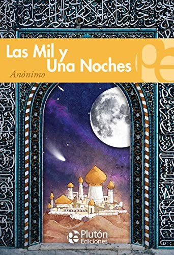 Anónimo, Alessia Lazcano: Las Mil y Una Noches (Paperback, Spanish language, 2020, Plutón Ediciones)