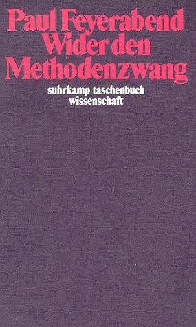 Paul K. Feyerabend: Wider den Methodenzwang. (Paperback, German language, 2001, Suhrkamp)