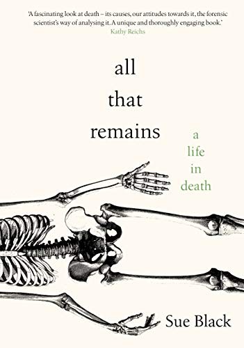 Sue Black: All That Remains (Hardcover, Doubleday)