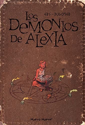 Los Demonios de Alexia (Hardcover, 2022, Nuevo Nueve)