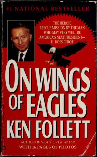 Ken Follett: On wings of eagles (1984, Penguin Books)