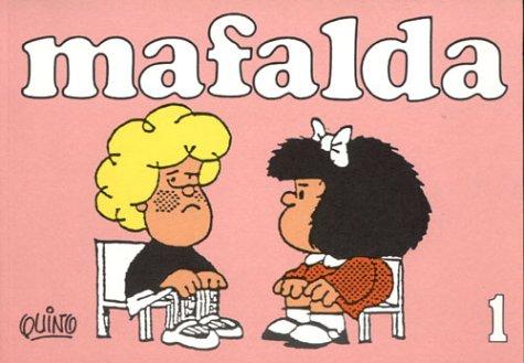 Quino: Mafalda (Paperback, De La Flor)