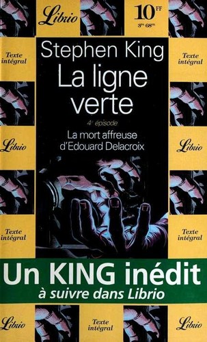 Stephen King: La mort affreuse d'Edouard Delacroix (Paperback, French language, 1996, Librio)