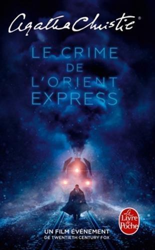 Agatha Christie: Le crime de l'Orient-Express (French language, 2017, Librairie générale française)