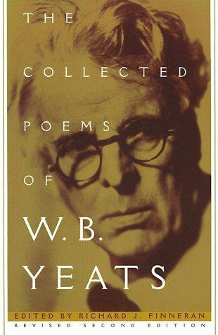 William Butler Yeats: The Collected Poems of W.B. Yeats (1996)