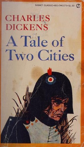 Charles Dickens: A Tale of Two Cities (Paperback, 1960, New American Library)
