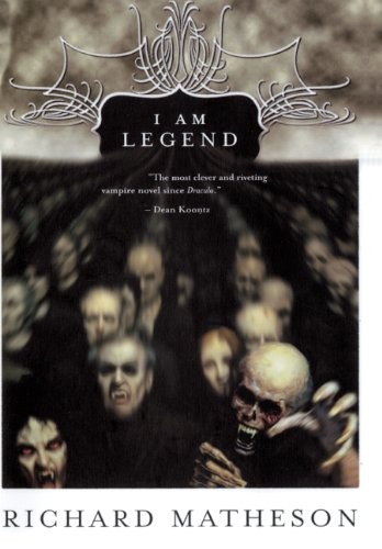 Richard Matheson: I Am Legend (Hardcover, 1997, Turtleback Books, Brand: Turtleback)