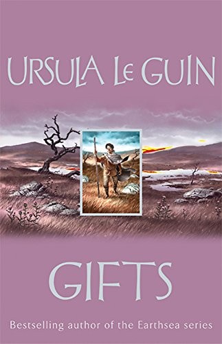 Ursula K. Le Guin: Gifts (Hardcover, Orion Pub Co)