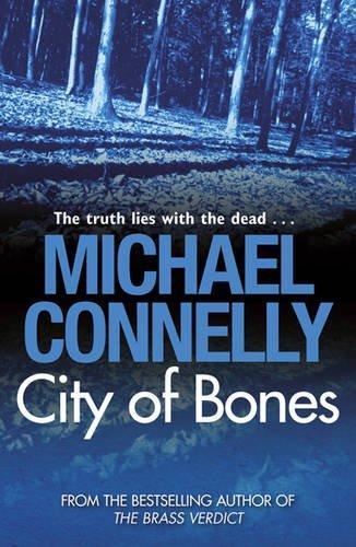 Michael Connelly: City of bones