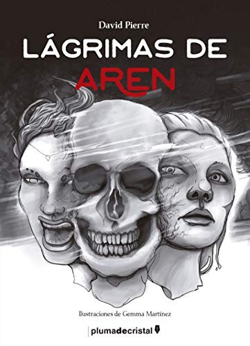 David Pierre: Lágrimas de Aren (Paperback, Pluma de Cristal)