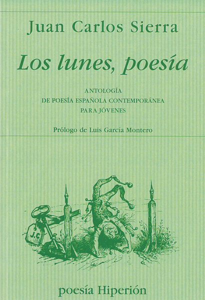 Los lunes, poesía (Spanish language, 2004, Ediciones Hiperión)