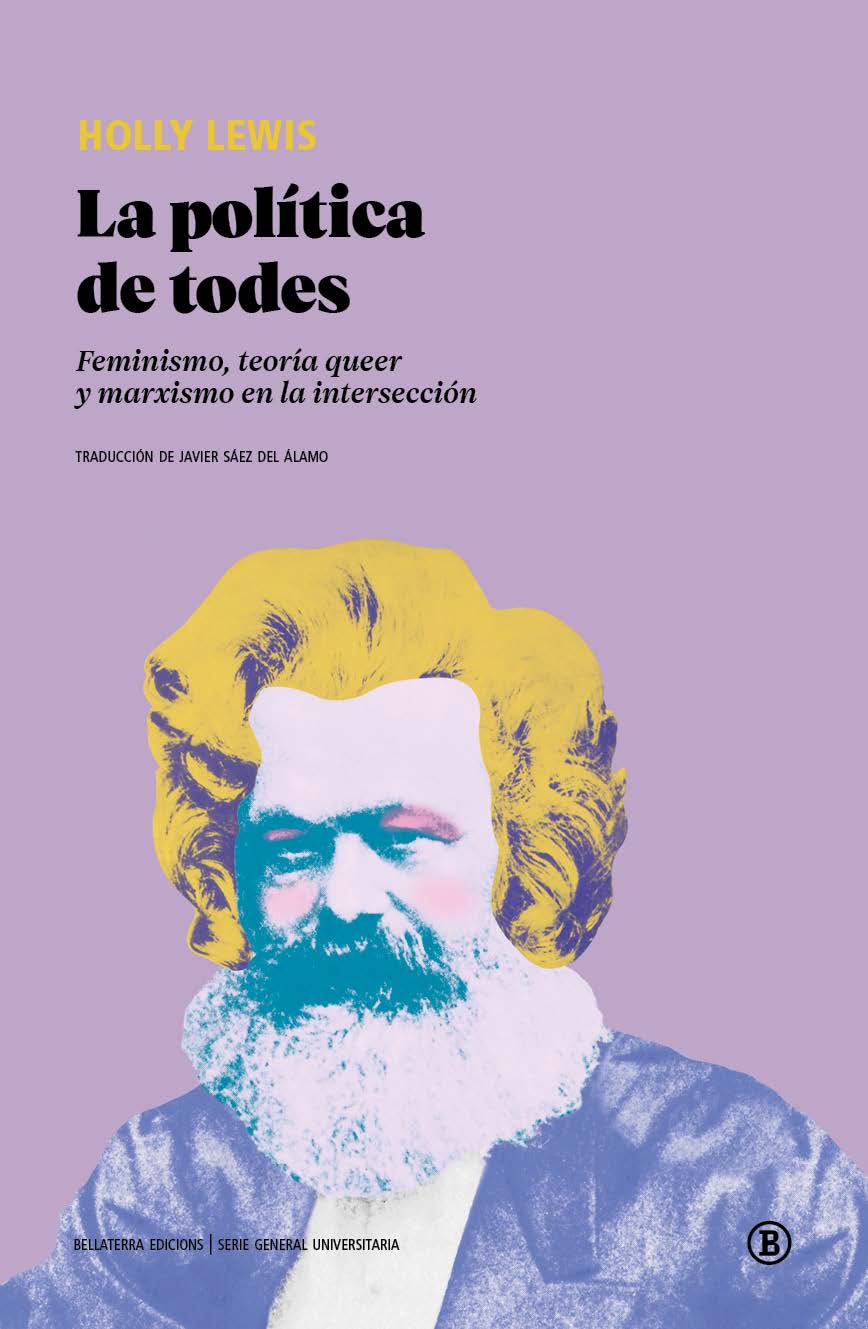 La política de todes (Paperback, Español language, 2020, Edicions Bellaterra)