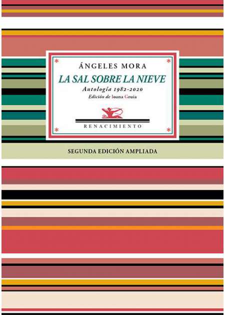 Ángeles Mora: La sal sobre la nieve (Paperback, Español language, 2021, Renacimiento)