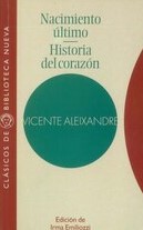 Vicente Aleixandre, Irma Emiliozzi: Nacimiento Ultimo (Paperback, Español language, 2001, Biblioteca Nueva)