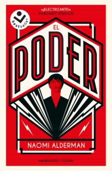 Naomi Alderman: El poder (Spanish Edition) (2018, Roca)
