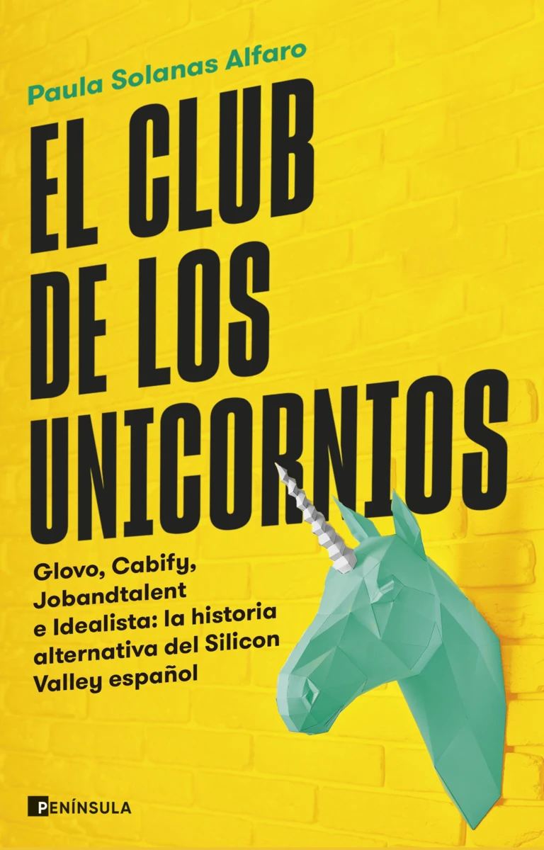 Paula Solanas Alfaro: El club de los unicornios (Paperback, Ediciones Península)