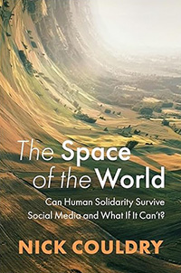 Nick Couldry: The Space of the World (Polity)