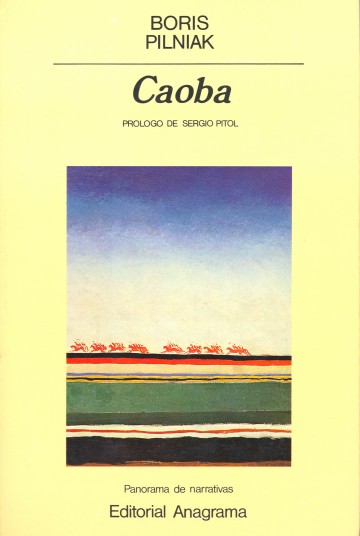 Boris Pilniak: Caoba (EBook, Español language, 1987, Anagrama)