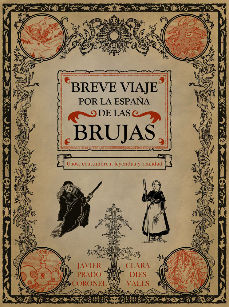 D. Javier Prado Coronel, Clara Dies Valls: Breve viaje por la España de las brujas (2023, La Imprenta CG)