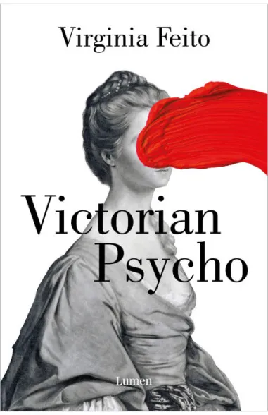 Virginia Feito: Victorian Psycho (Paperback)